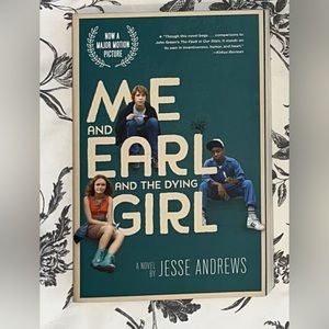 Me and Earl and the Dying Girl by Jesse Andrews